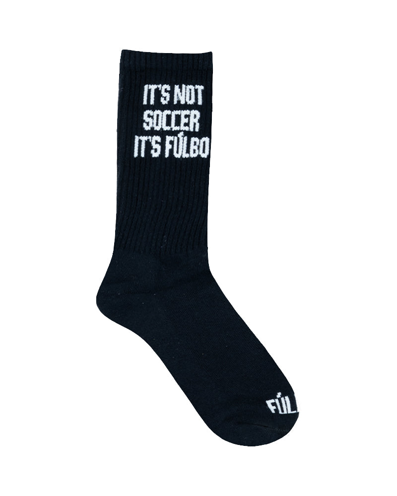 FÚLBO It’s Not Soccer Black Socks